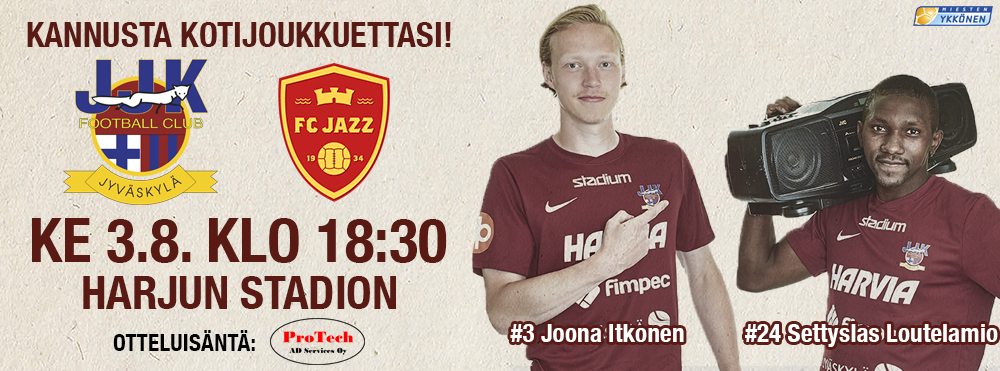 Jälleen kotikentällä: JJK – FC Jazz keskiviikkona