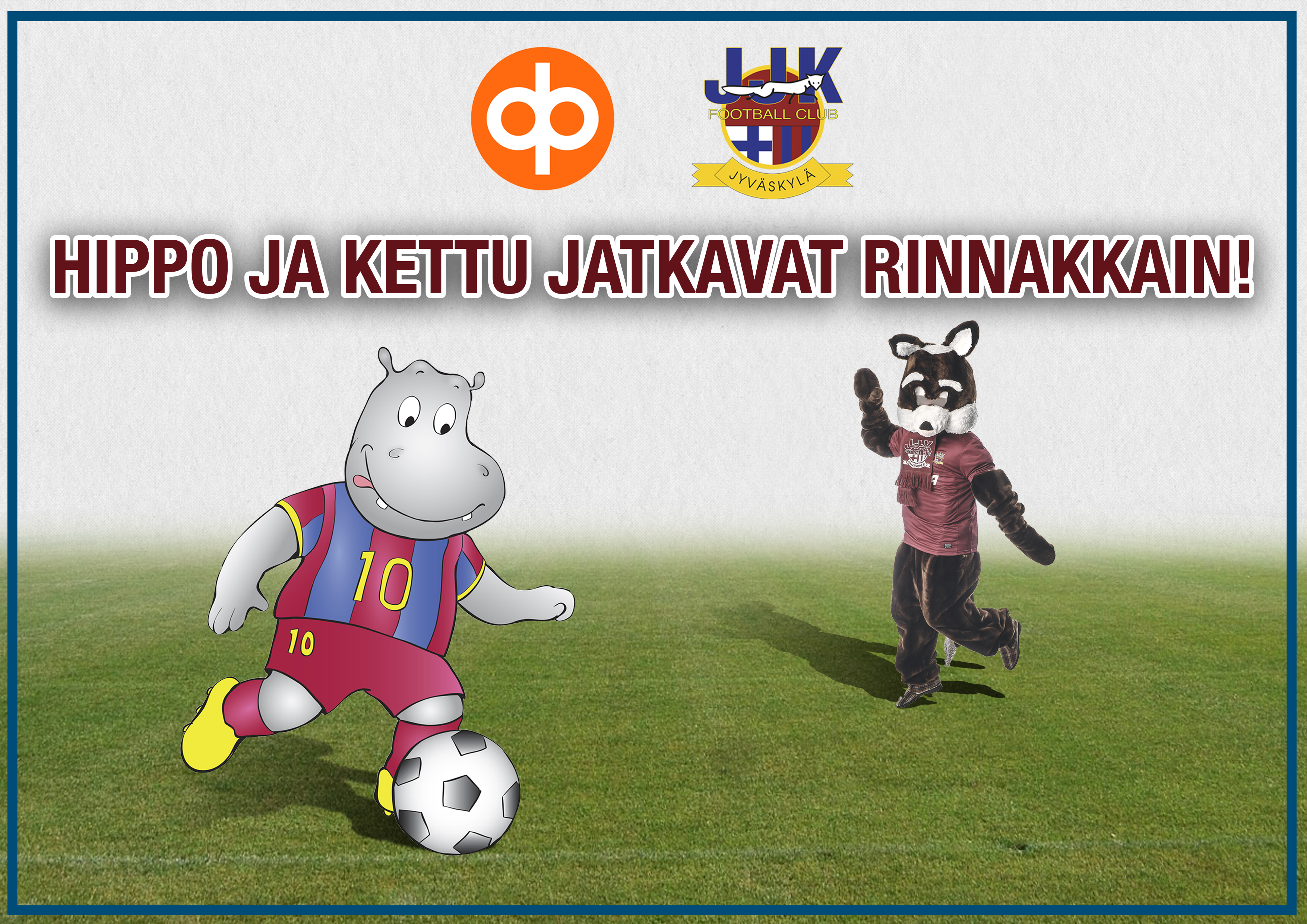 OP Keski-Suomi nähdään Kettuperheen mukana jatkossakin